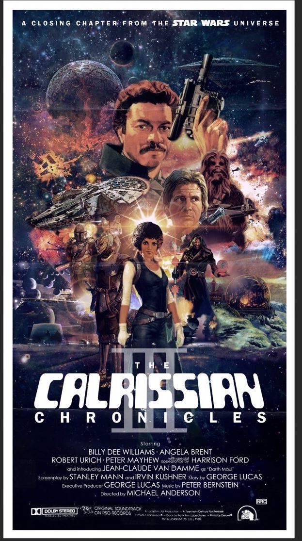 The Calrissian Chronicles III poster by the amazing Peter Stults.