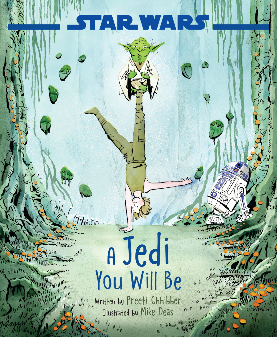 Cover art for Preeti Chhibber's Star Wars children's book A Jedi, You Will Be. 