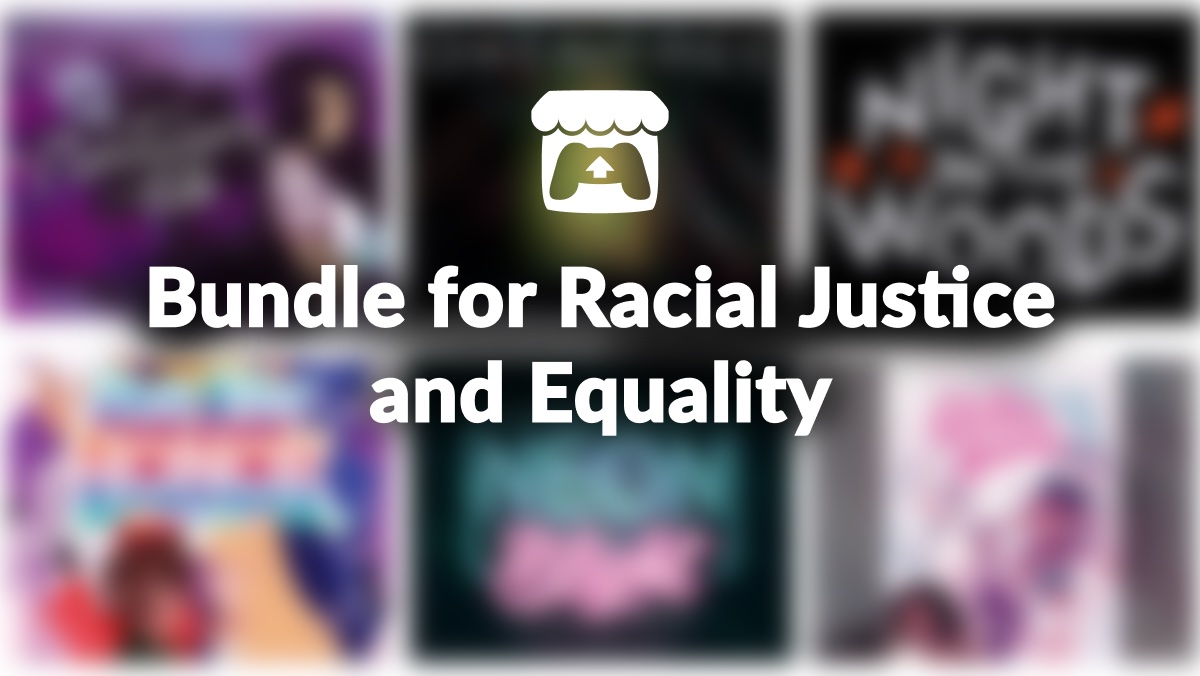 Itch.io Bundle for Racial Justice and Equality ends with a