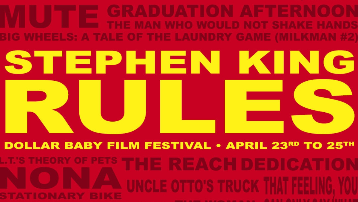 photo with red background and yellow letters saying Stephen King Rules for Dollar Baby Festival