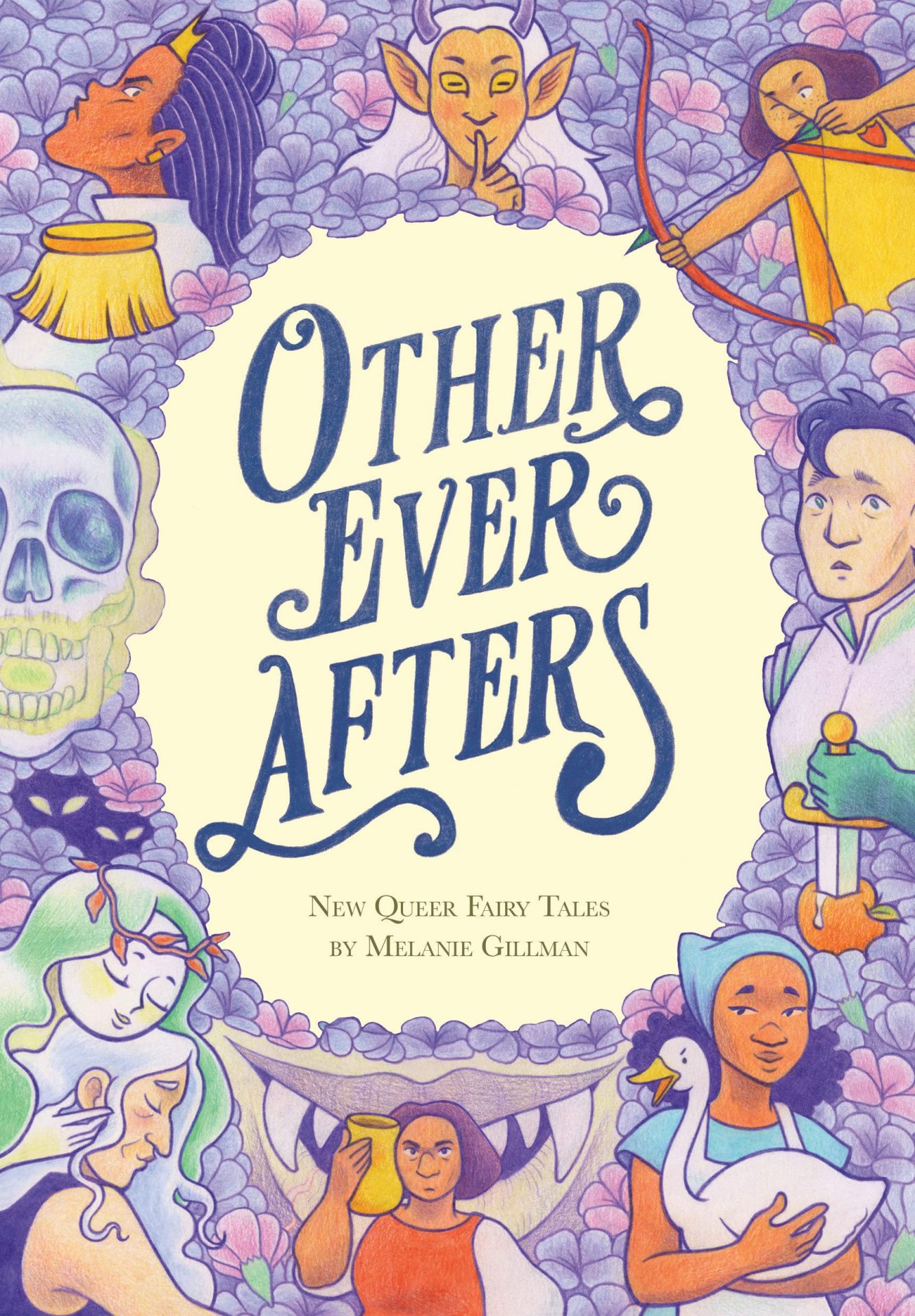 The cover for Other Ever Afters shows multiple magical creatures and fantastical characters